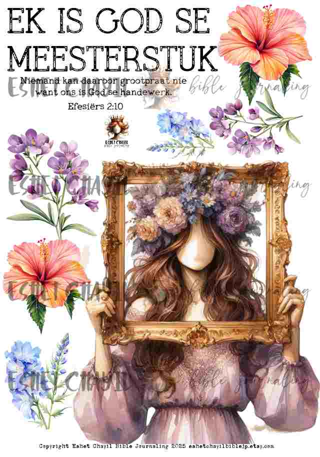 #BEVESTIGING 7 - Ek is God se meesterstuk – Efesiërs 2:10 - Bible Journaling Printable