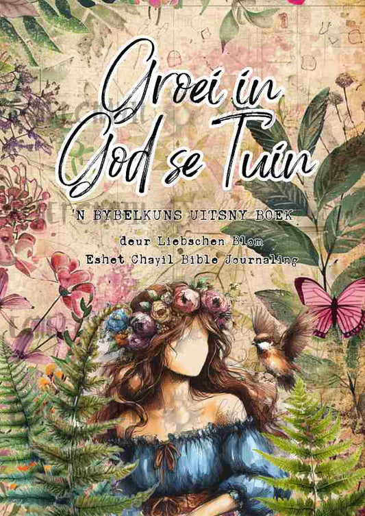 Growing in God's Garden Bible Art Cutout and Collage Book - Afrikaans