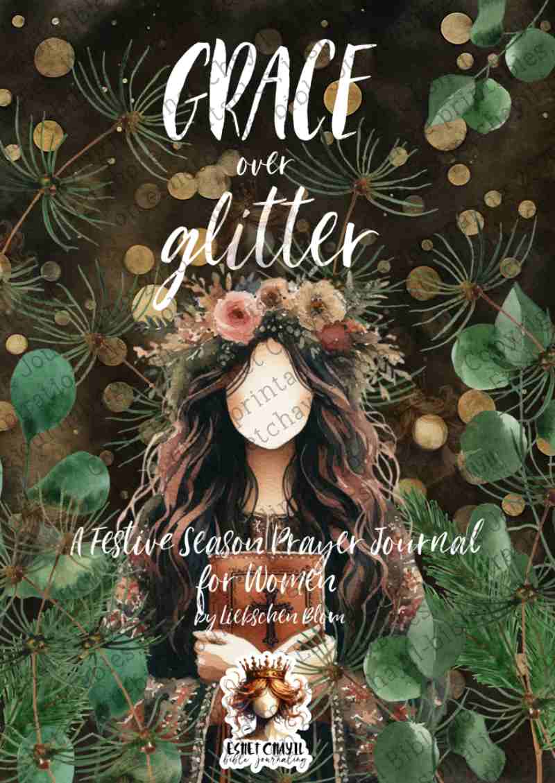 Grace over Glitter  - A Prayer eBook and Printable Journal for the Festive Season