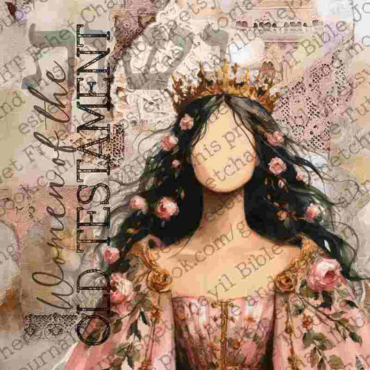 #BIBLE ART JOURNAL - WOMAN OF THE OLD TESTAMENT (FACELESS)  - ENGLISH