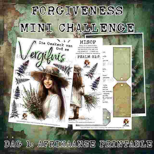 #FORGIVENESS DAY 1 - GOD SE GESKENK VAN VERGIFNIS - AFRIKAANS