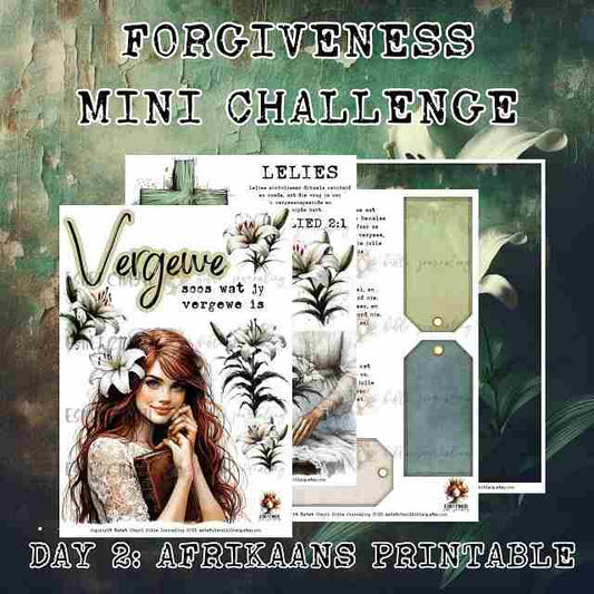 #FORGIVENESS DAY 2 - VERGEWE ANDER - AFRIKAANS
