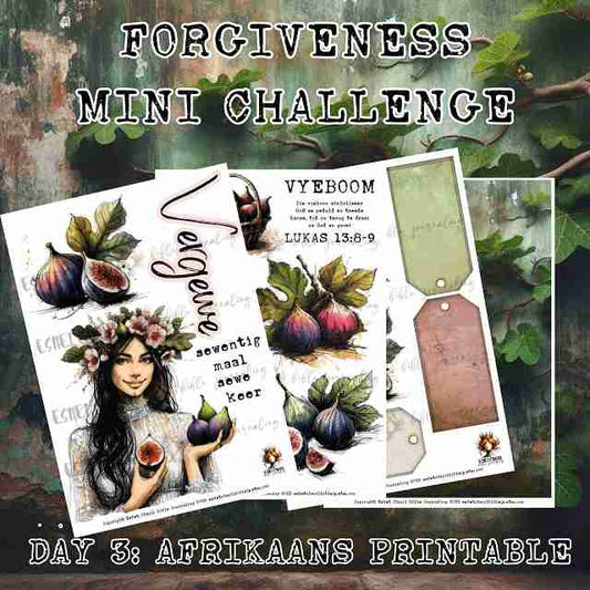 #FORGIVENESS DAY 3 - VERGEWE 70 X 7 - AFRIKAANS