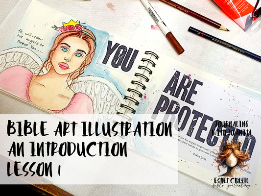 Journaling with Juanita  - Introduction to Bible Art Illustration Course