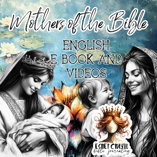 #MOTHERS OF THE BIBLE - EBOOK AND LIFETIME ACCESS TO VIDEOS ENGLISH