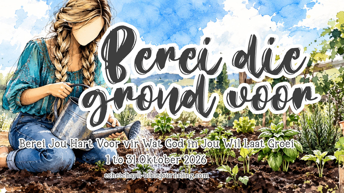 BEREI DIE GROND VOOR - BEREI JOU HART VOOR VIR WAT GOD IN JOU WIL PLANT
