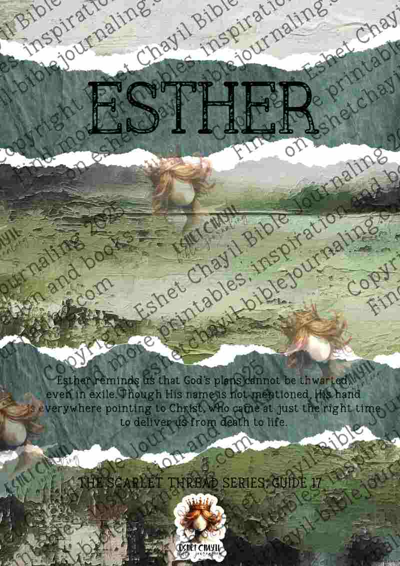 The Scarlet Thread: Esther Bible Book Summary -  A Bible Study Guide and Printable Ebook, Bible Journaling, Bible Study Guide