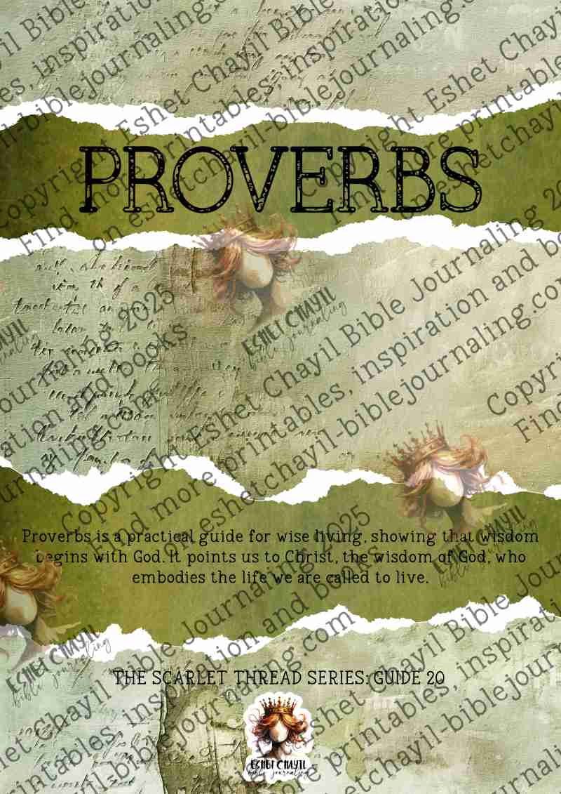 The Scarlet Thread: Proverbs Bible Book Summary -  A Bible Study Guide and Printable Ebook, Bible Journaling, Bible Study Guide