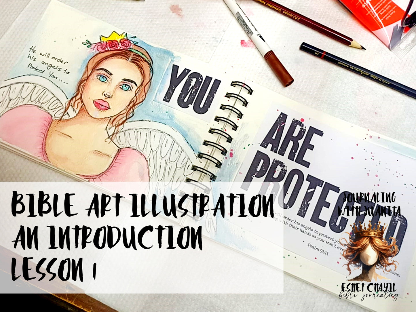 Journaling with Juanita  - Introduction to Bible Art Illustration Course