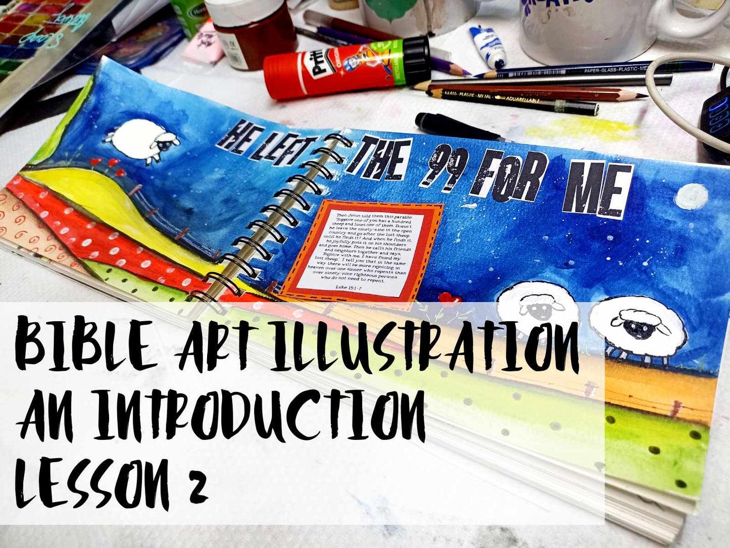 Journaling with Juanita  - Introduction to Bible Art Illustration Course