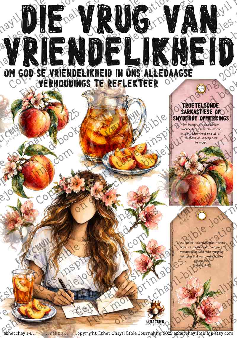 18 DIE VRUG VAN VRIENDELIKHEID - AFRIKAANS